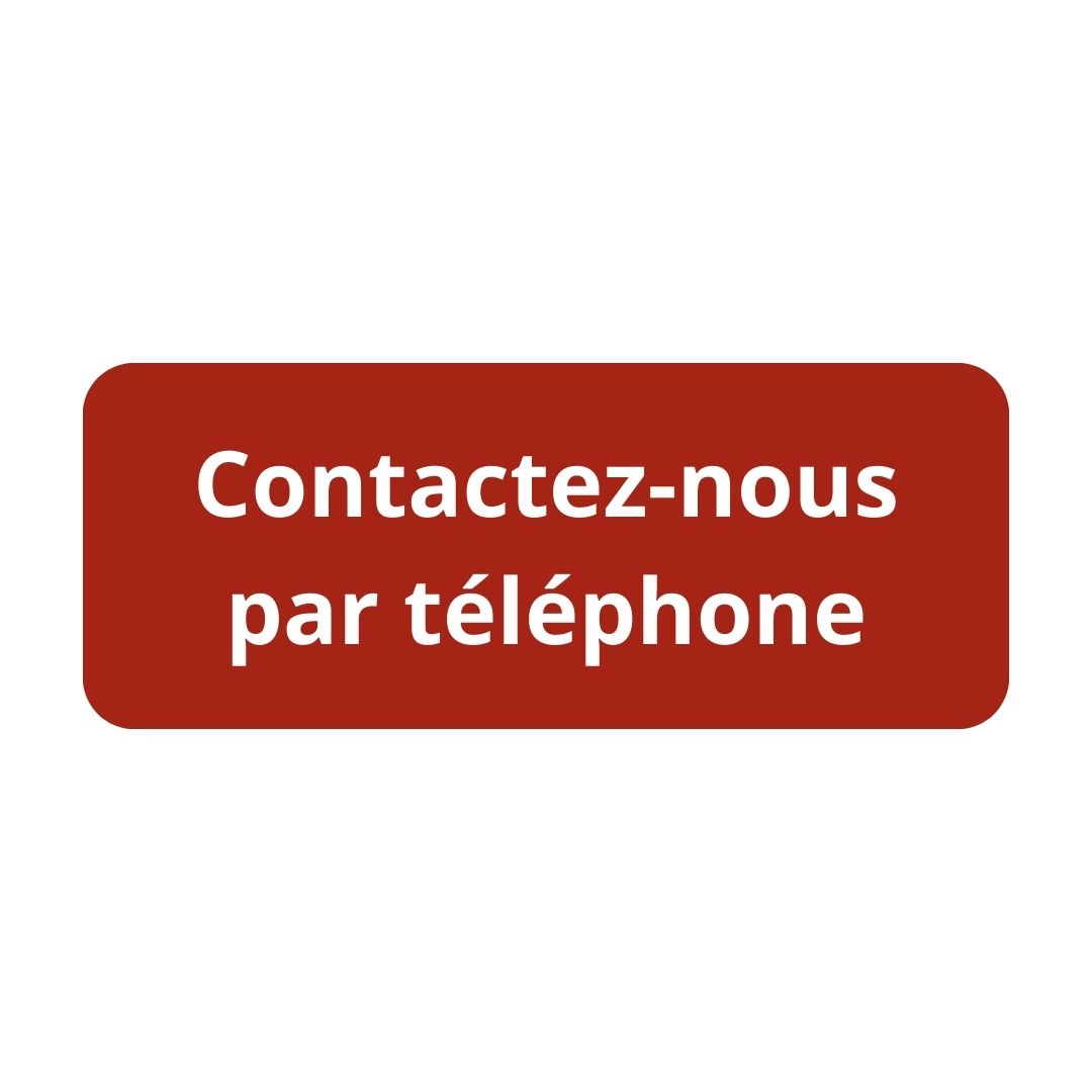 Contactez-nous par téléphone